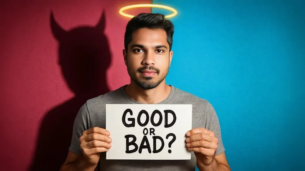 Before: A woman holds a sign saying GOOD or BAD?, a devil shadow behind her and a halo above
